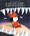 Couverture Je sais exactement ce qui va se passer Editions Frimousse 2025