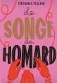 Couverture Le songe du homard Editions Flammarion 2025