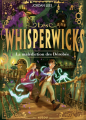 Couverture Les Whisperwicks, tome 2 : La malédiction des dérobés Editions Auzou  2025