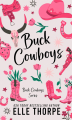 Couverture Buck Cowboys Series, book 1: Buck Cowboys Editions Autoédité 2020