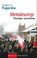 Couverture  Metaleurop. Paroles ouvrières  Editions Mille et une nuits 2003