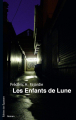 Couverture Les Enfants de lune Editions Des Équateurs 2005