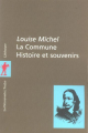 Couverture La Commune: histoire et souvenirs Editions La Découverte (Poche) 1999
