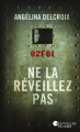 Couverture Joy Morel, tome 1 : Ne la réveillez pas Editions France Loisirs (Nouvelles Plumes) 2017