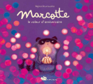 Couverture Marcotte, le voleur d'anniversaire  Editions Didier Jeunesse 2025