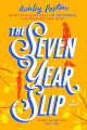 Couverture The Seven Year Slip Editions Berkley Books 2023