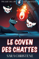 Couverture Mystères Cosy de Twilight Hollow, tome 6 : Le Coven des Chattes Editions Autoédité 2025