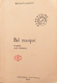 Couverture Bal masqué Editions Imprimerie Nationale 1992