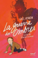 Couverture La guerre des ombres Editions L'École des loisirs (Neuf) 2025