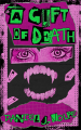 Couverture A Gift of Death  Editions Bad Idea 2021