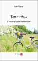 Couverture Tom et Mila : La campagne inattendue Editions Les Éditions du Net 2023
