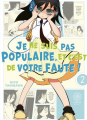 Couverture Je ne suis pas populaire et c'est de votre faute !, tome 02 Editions Noeve grafx 2025