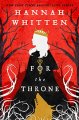 Couverture Wilderwood, book 2: For the Throne Editions Orbit 2022