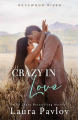 Couverture Rosewood River, book 4: Crazy in love Editions Autoédité 2025