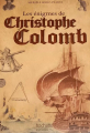 Couverture Les énigmes de Christophe Colomb Editions Hachette (Pratique) 2014