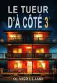 Couverture Le tueur d'à côté, tome 3 Editions Autoédité 2025