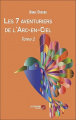 Couverture Les 7 Aventuriers de l'Arc-en-Ciel, tome 2 Editions Les Éditions du Net 2023