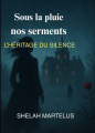 Couverture Sous la pluie nos serments Editions Autoédité 2025