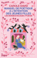Couverture Manuel de poétique à l'intention des jeunes filles Editions Les herbes rouges 2025