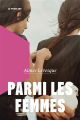 Couverture Parmi les femmes Editions La Peuplade 2024