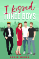 Couverture I kissed three boys, tome 1 Editions Autoédité 2025
