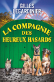 Couverture La compagnie des heureux hasards Editions Flammarion 2025
