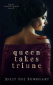 Couverture Their Vampire Queen, book 6: Queen Takes Triune Editions Autoédité 2020