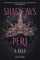 Couverture House of Marionne, book 2: Shadows of Perl Editions Olympe 2025