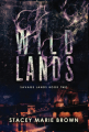 Couverture Savage Lands, tome 2 : Wild Lands Editions Autoédité 2021