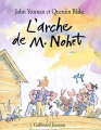 Couverture L'Arche de M. Nohet / L'Arche de Néo Editions Gallimard  (Jeunesse) 1995