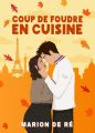 Couverture Saisons de l'amour, tome 1 : Coup de foudre en cuisine Editions Autoédité 2025