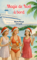 Couverture Magie de Noël à bord Editions Seshat 2025