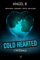Couverture Cold hearted - L'intégrale Editions Autoédité 2023
