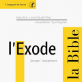 Couverture L'Ancien Testament - La Bible : L'Exode Editions Compagnie du Savoir 2019