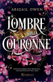 Couverture Dominions, tome 1 : L'Ombre de la couronne Editions Stardust 2024