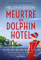 Couverture Les Enquêtes De Miss Underhay, tome 1 : Meurtre au Dolphin Hotel Editions Talent Sport 2025