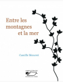 Couverture Entre les montagnes et la mer Editions du Jasmin 2025