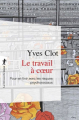 Couverture Le Travail à coeur Editions La Découverte 2015