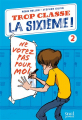 Couverture Trop classe la sixième !, tome 2 : Ne Votez pas pour moi Editions Seuil (Jeunesse) 2025