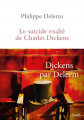 Couverture Le Suicide exalté de Charles Dickens  Editions Seuil 2025