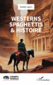 Couverture Westerns spaghettis & histoire Editions L'Harmattan (Champs visuels) 2024