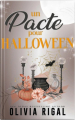 Couverture Un bookboyfriend pour Halloween, tome 4 : Un Pacte pour Halloween Editions Autoédité 2025