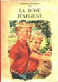 Couverture La rose d'argent Editions Les Presses de la Cité 1958