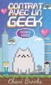 Couverture Contrat avec un geek, intégrale, tome 6 : Fiancés et câlins virtuels Editions Autoédité 2021