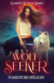Couverture Claiming My Pack Series, book 2: Wolf Seeker Editions Autoédité 2018