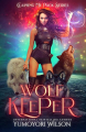 Couverture Claiming My Pack Series, book 4: Wolf Keeper Editions Autoédité 2019