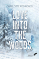 Couverture Love into the Woods Editions Black Ink 2025