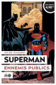 Couverture Superman, tome 3 : Ennemis publics Editions Urban Comics (Le meilleur de Superman) 2025