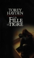 Couverture La fille du tigre Editions France Loisirs 1996
