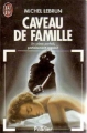 Couverture Caveau de famille Editions J'ai Lu 1986